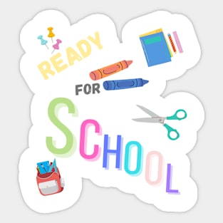 back to school ready Sticker